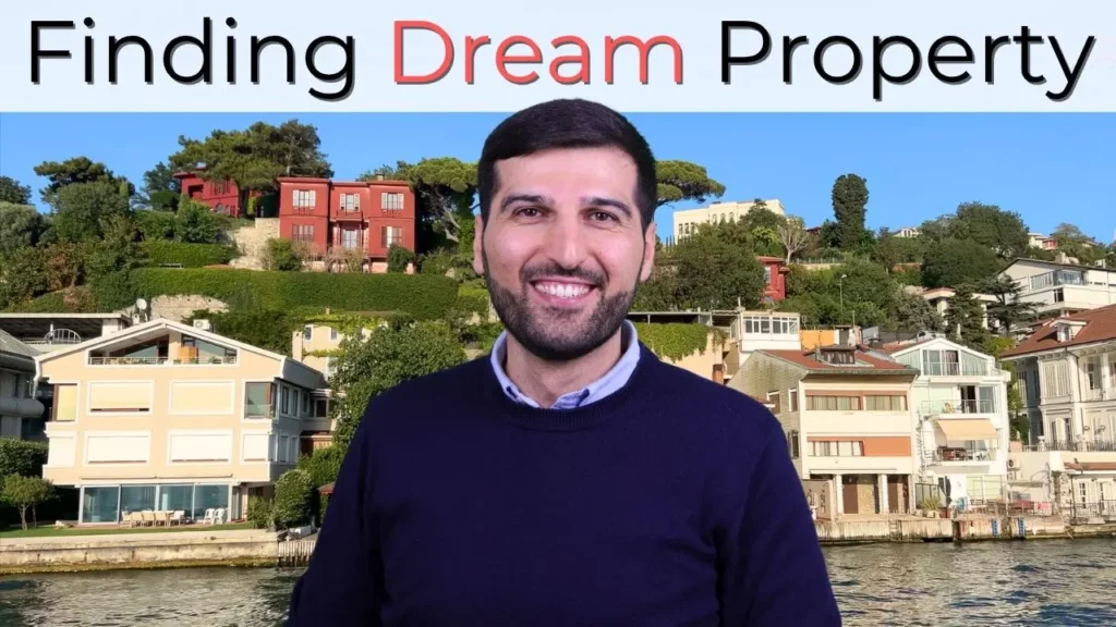 How to Find Your Dream Property in Turkey ?
